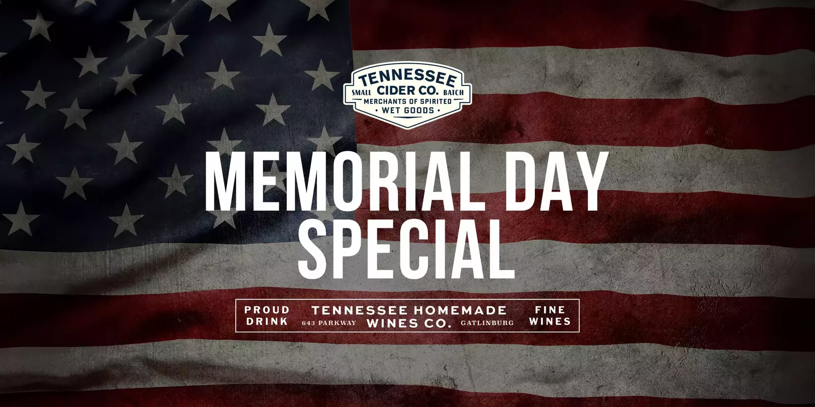 Tennessee Homemade Wines Memorial Day Special
